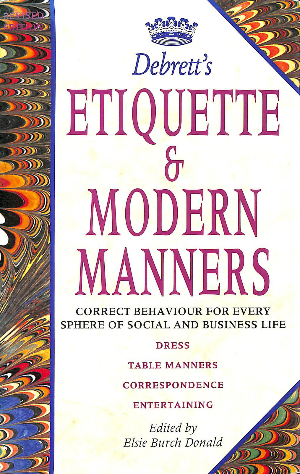 DONALD, ELSIE BURCH [EDITOR] - Debrett's Etiquette and Modern Manners
