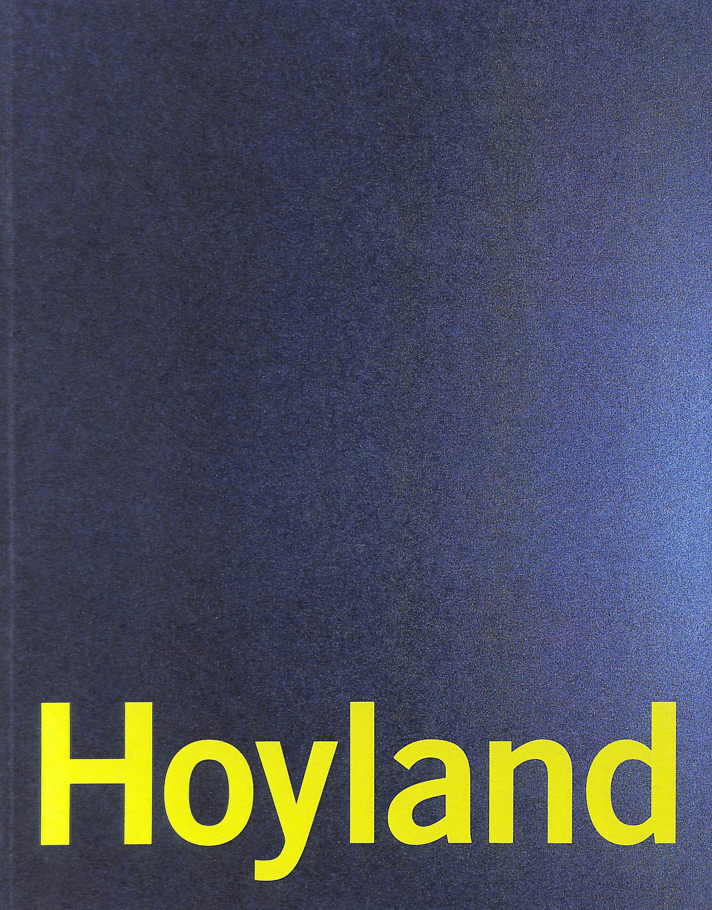 HOYLAND, JOHN - John Hoyland: recent paintings