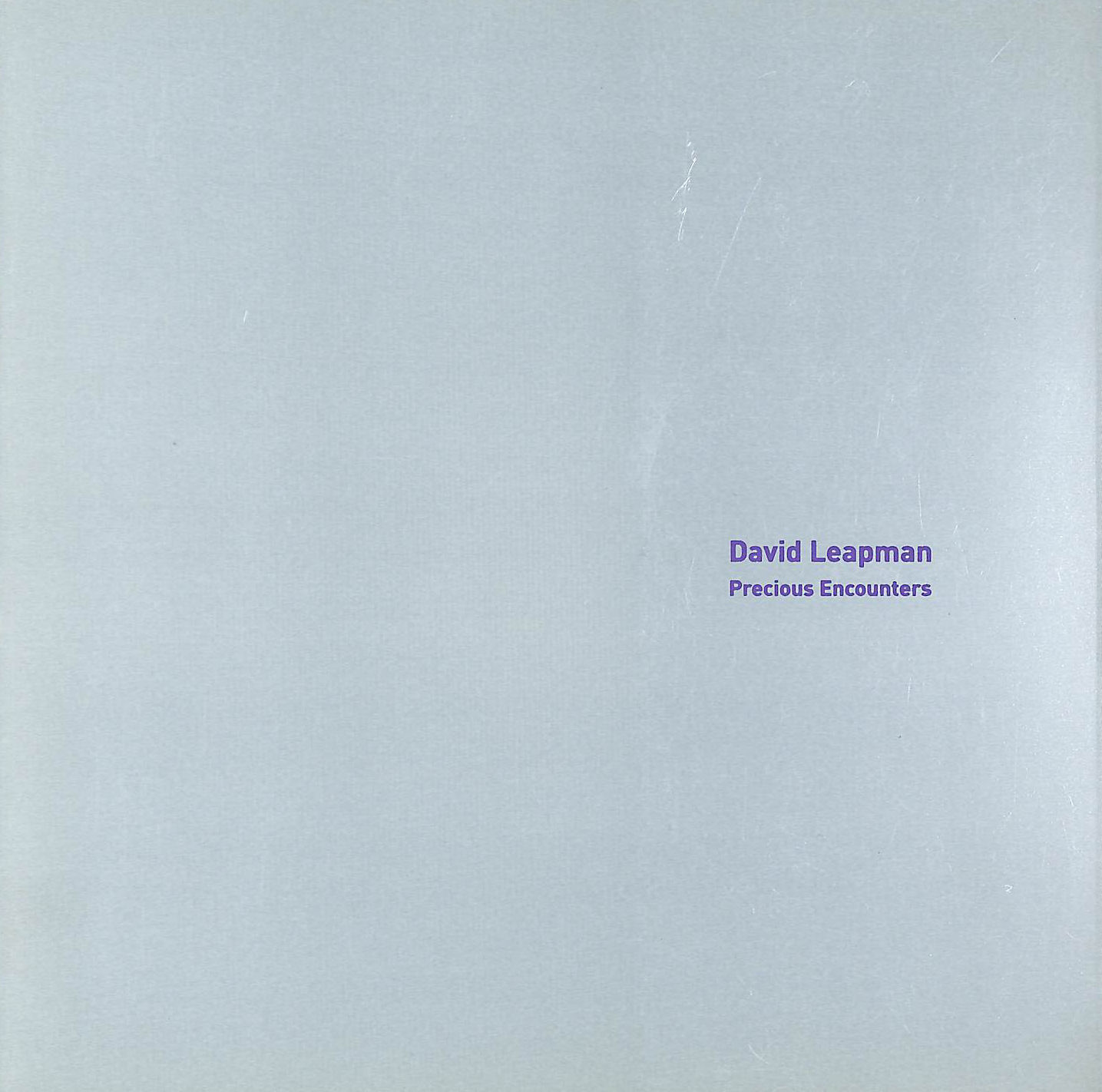 DAVID LEAPMAN, MARTIN GAYFORD (ESSAY) - David Leapman, Previous Encounters
