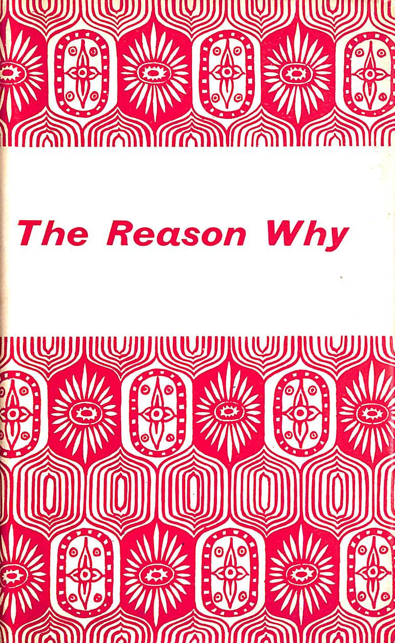 CECIL WOODHAM-SMITH - The Reason Why