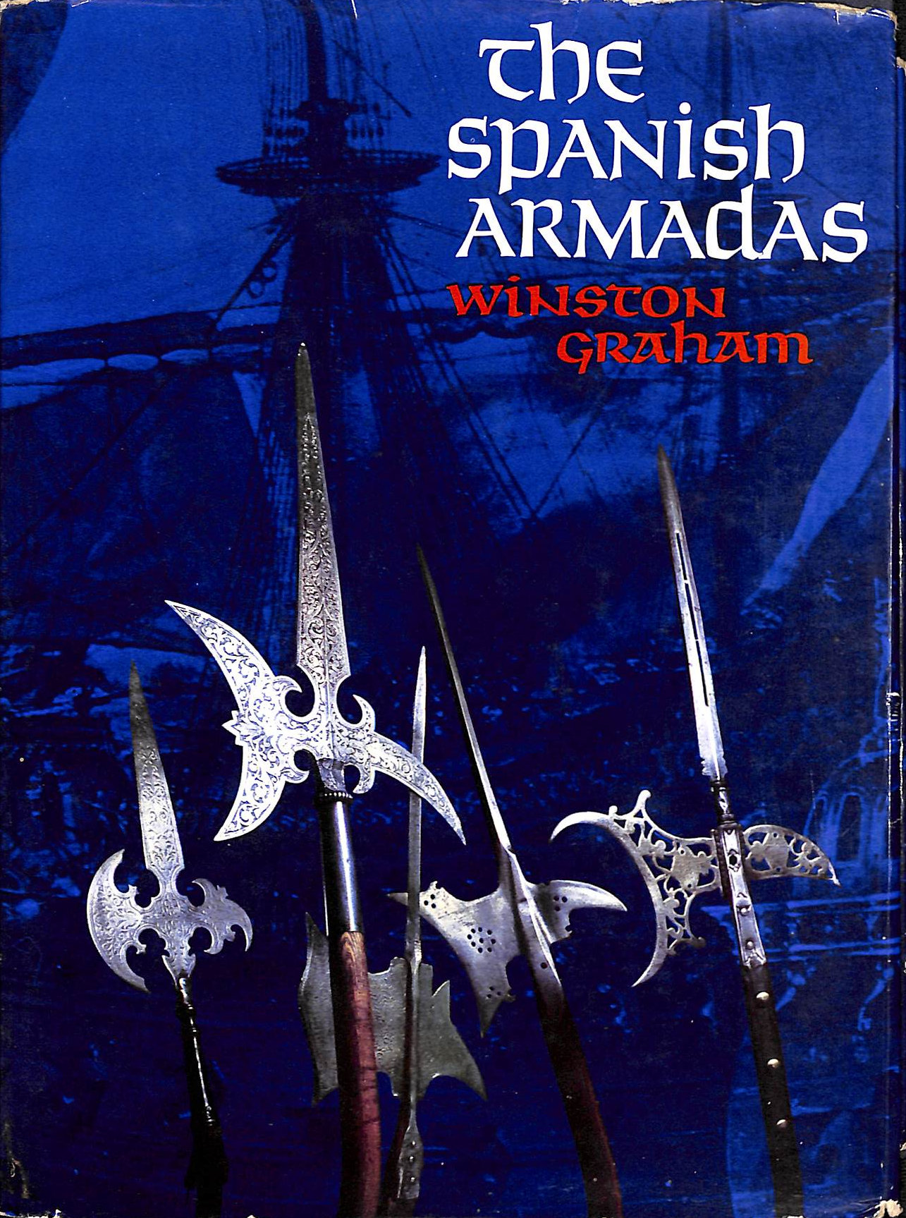 GRAHAM, WINSTON - The Spanish Armadas