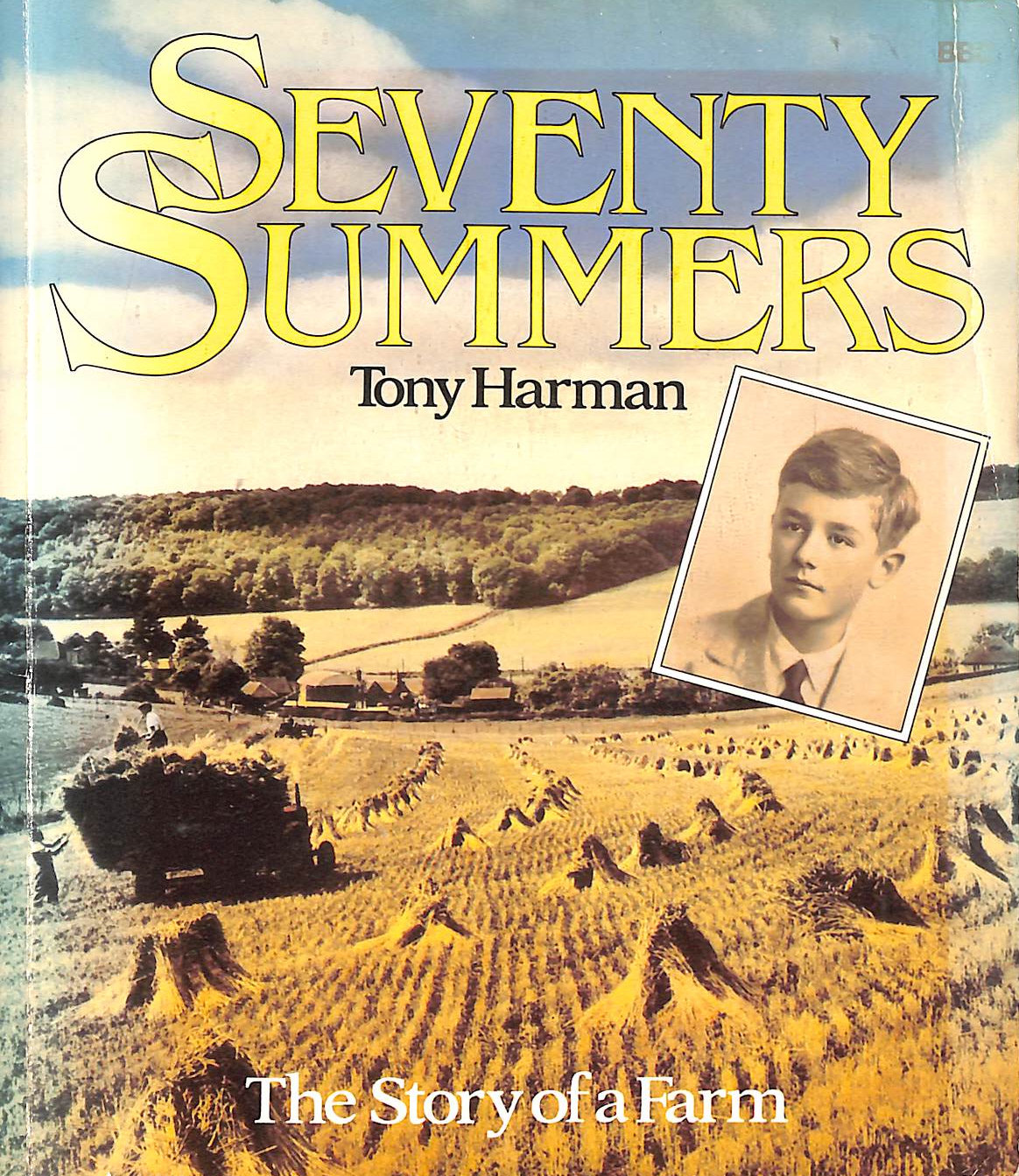 HARMAN, TONY - Seventy Summers: The Story of a Farm