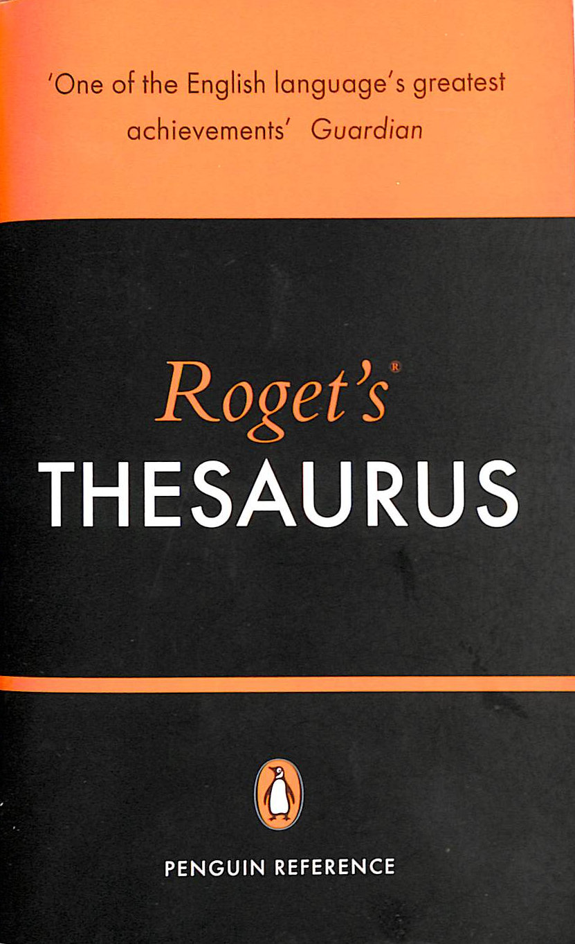 DAVIDSON, GEORGE [EDITOR] - Roget's Thesaurus of English Words and Phrases (Penguin Reference)