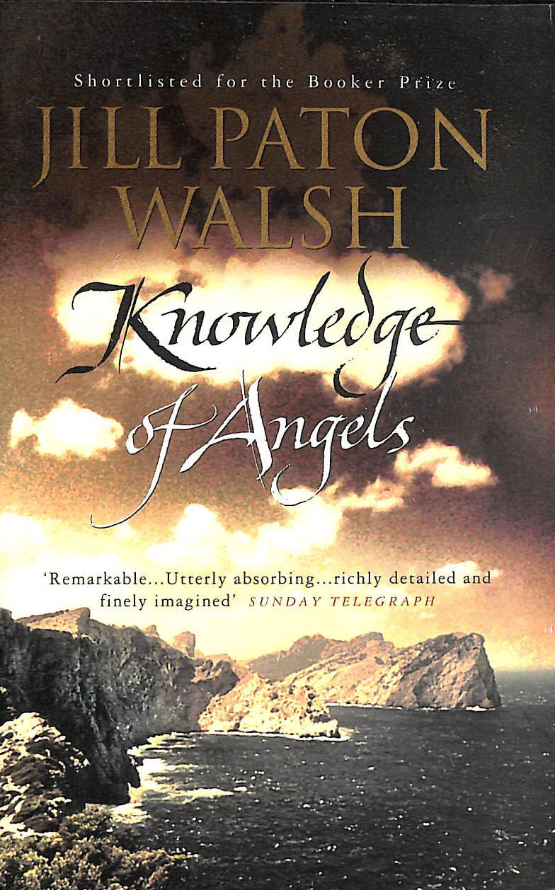 PATON WALSH, JILL - Knowledge Of Angels: Man Booker prize shortlist