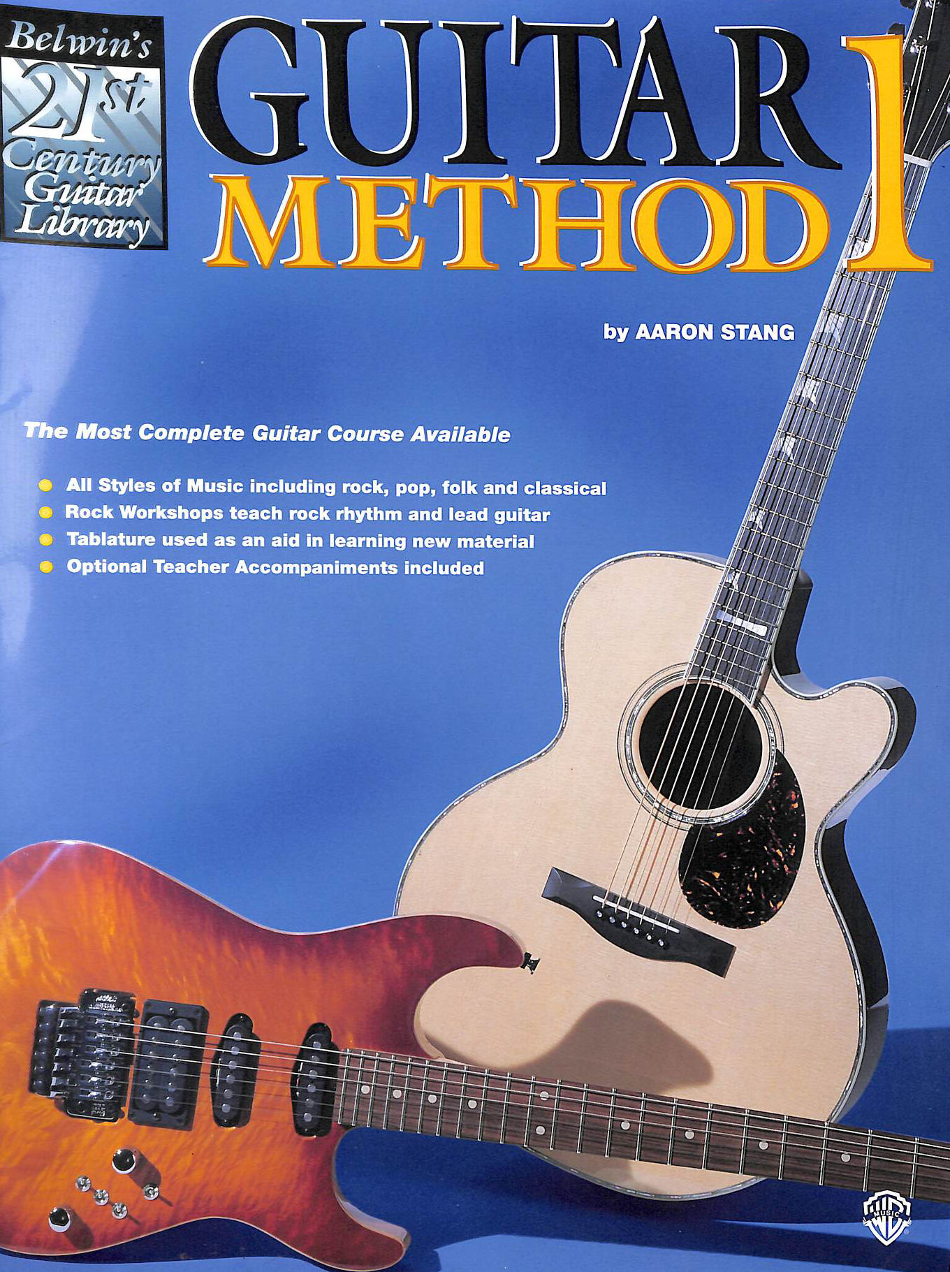 AARON STANG - 21st Century Guitar Method Book One: Guitar Method 1 (21st Century Guitar Course)