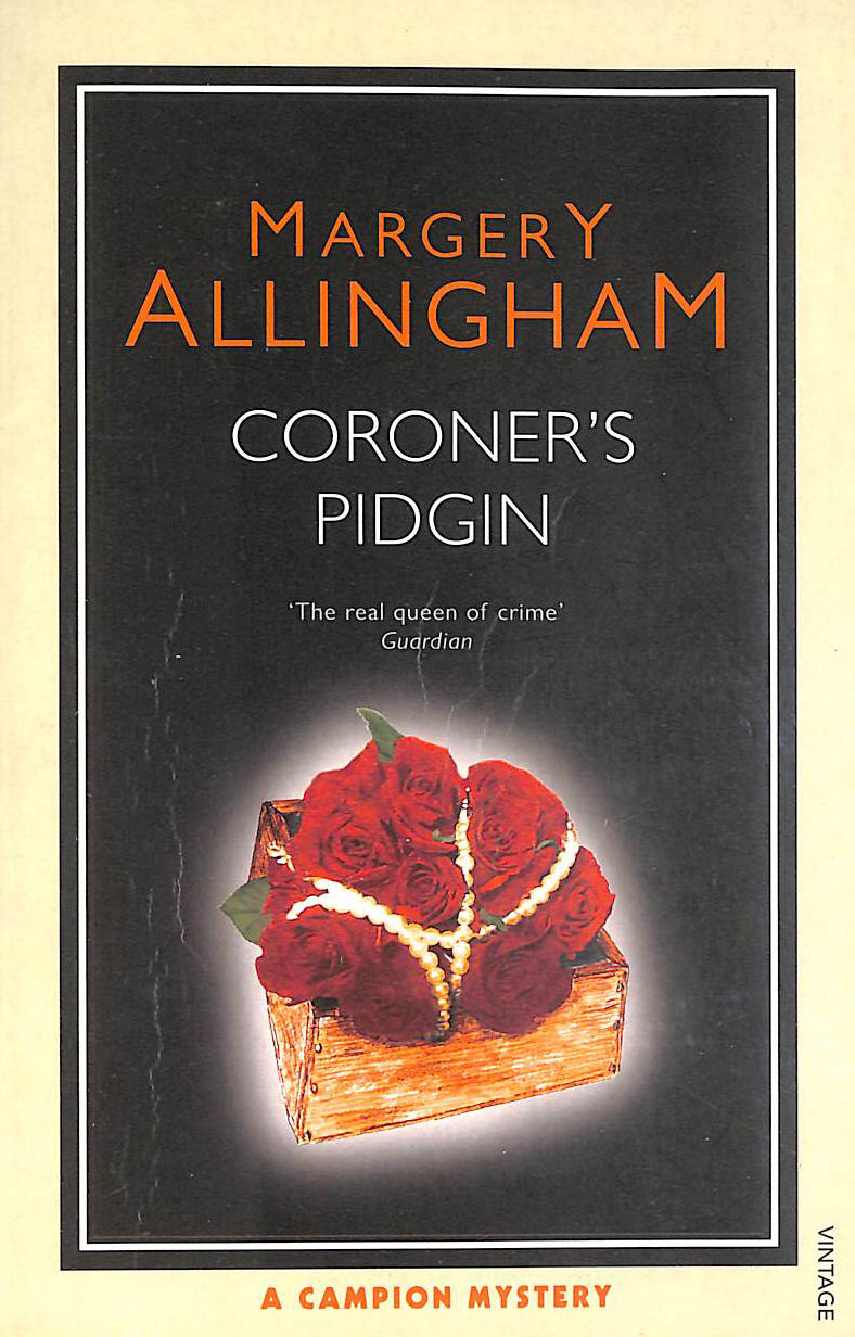 ALLINGHAM, MARGERY - Coroner's Pidgin