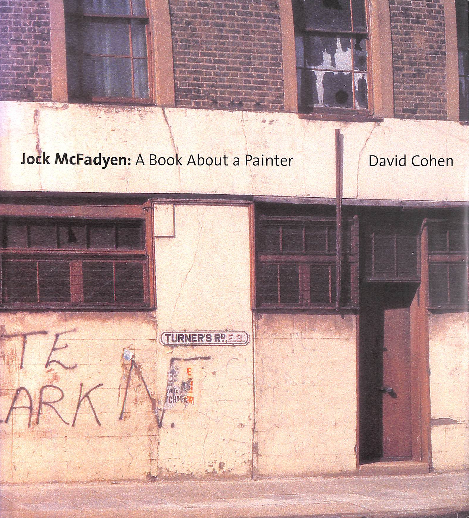DAVID COHEN - Jock McFadyen: A Book About a Painter