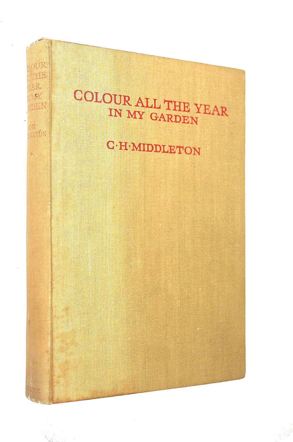 C. H. MIDDLETON - Colour All The Year In My Garden