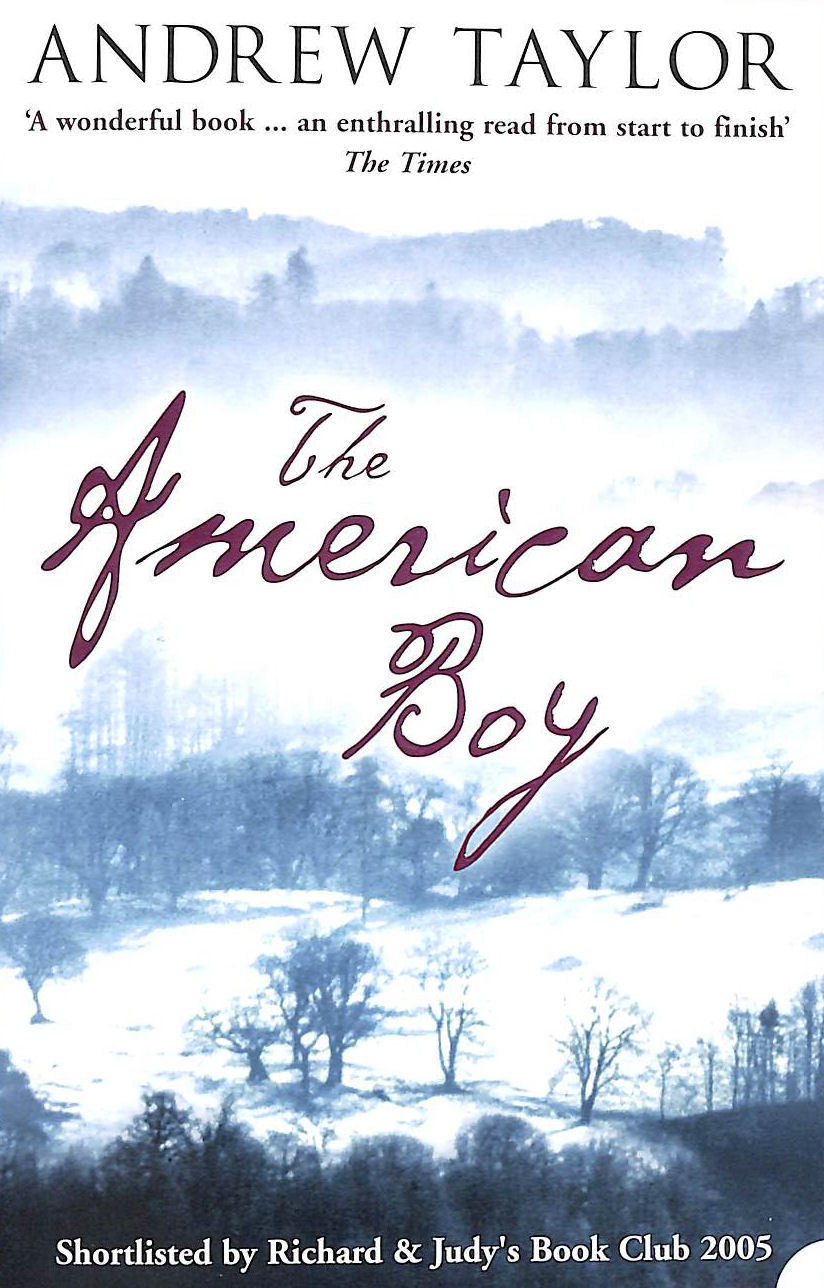 TAYLOR, ANDREW - The American Boy
