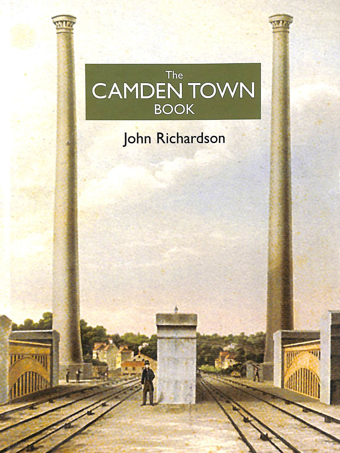 JOHN RICHARDSON - The Camden Town Book