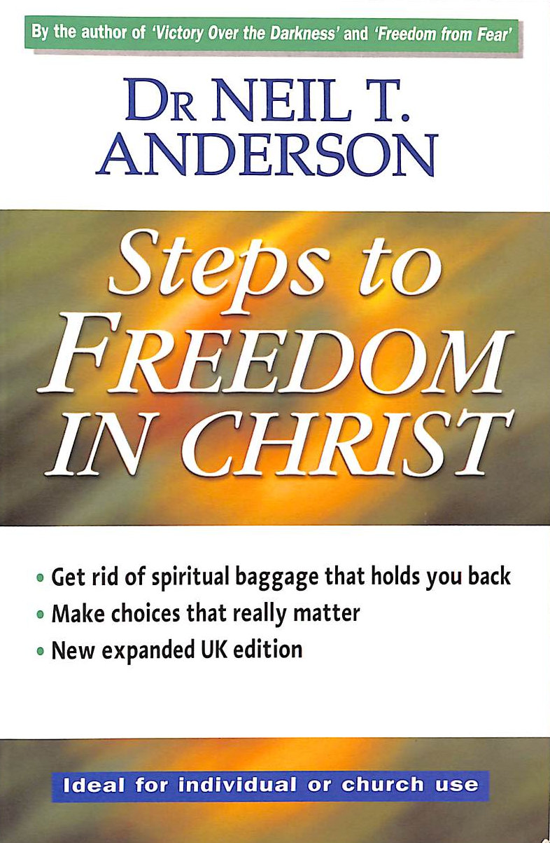ANDERSON, NEIL T. - Steps to Freedom in Christ