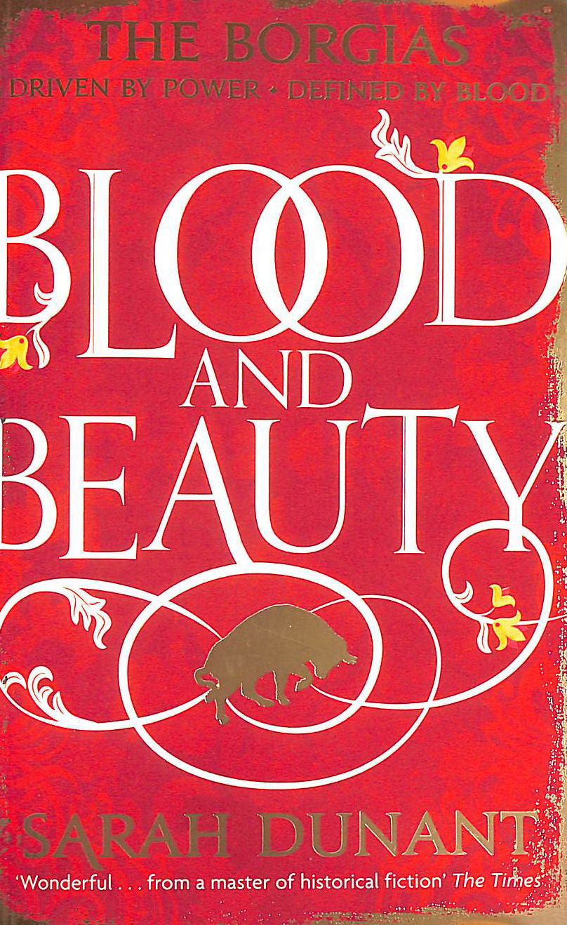 DUNANT, SARAH - Blood & Beauty