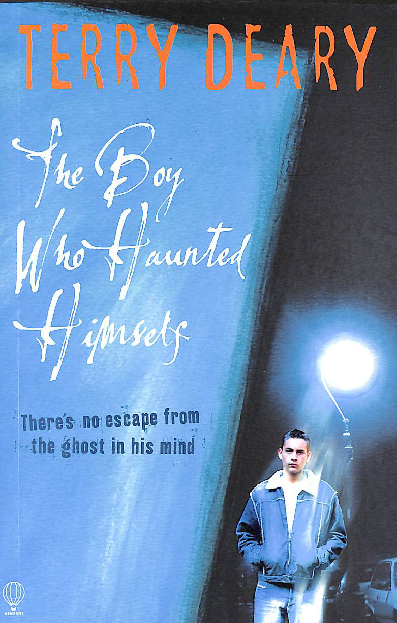 DEARY, TERRY - The Boy Who Haunted Himself (Usborne Thrillers)