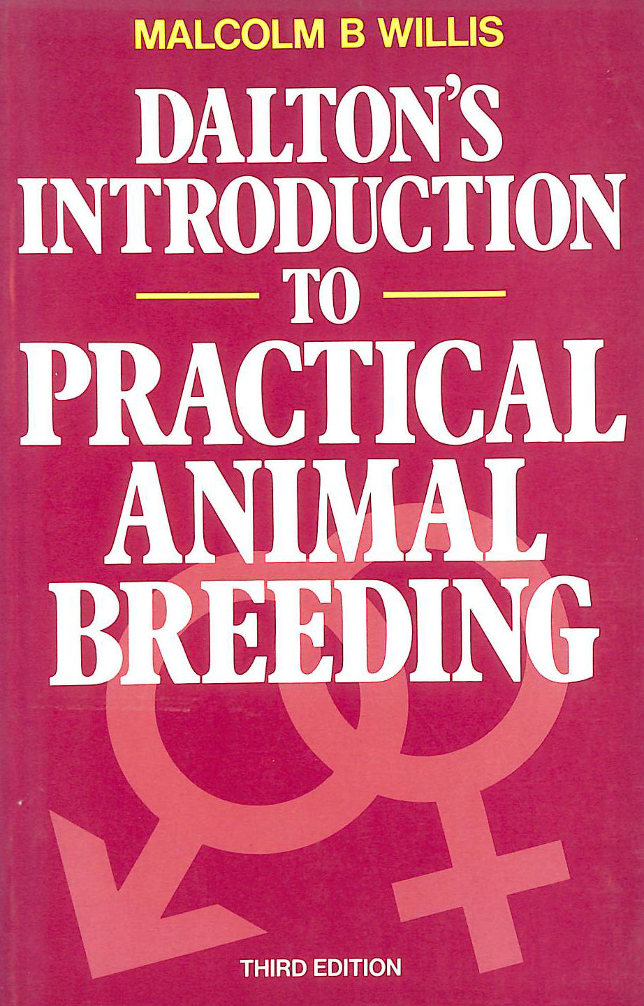 WILLIS - Introduction to Practical Animal Breeding