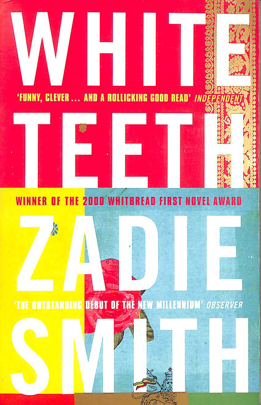 SMITH, ZADIE - White Teeth
