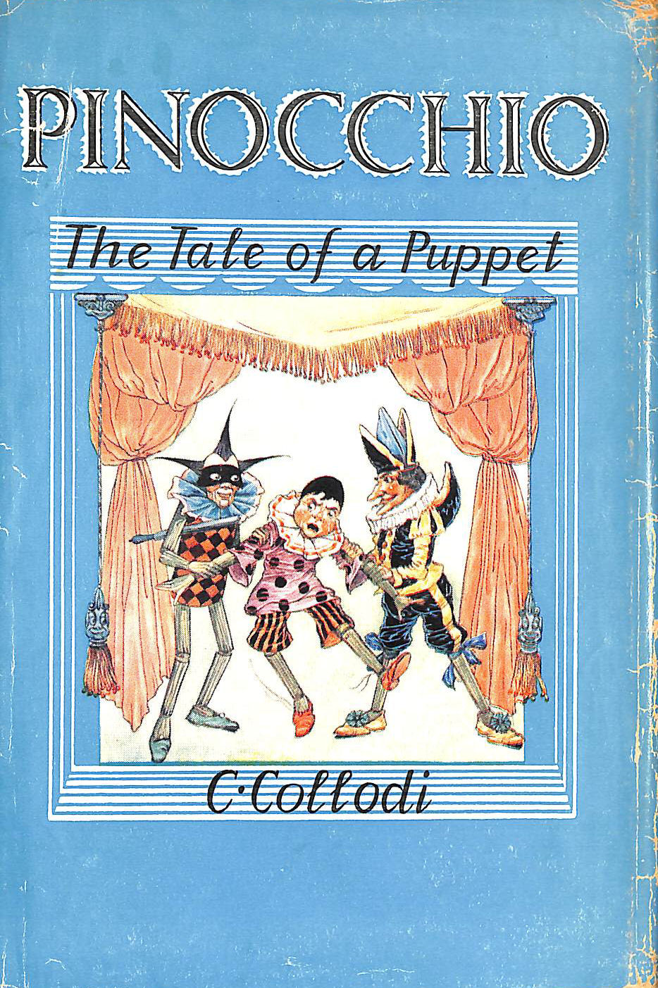 C COLLODI - Pinocchio: The Tale of a Puppet