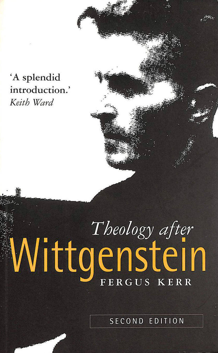 KERR, FERGUS - Theology After Wittgenstein