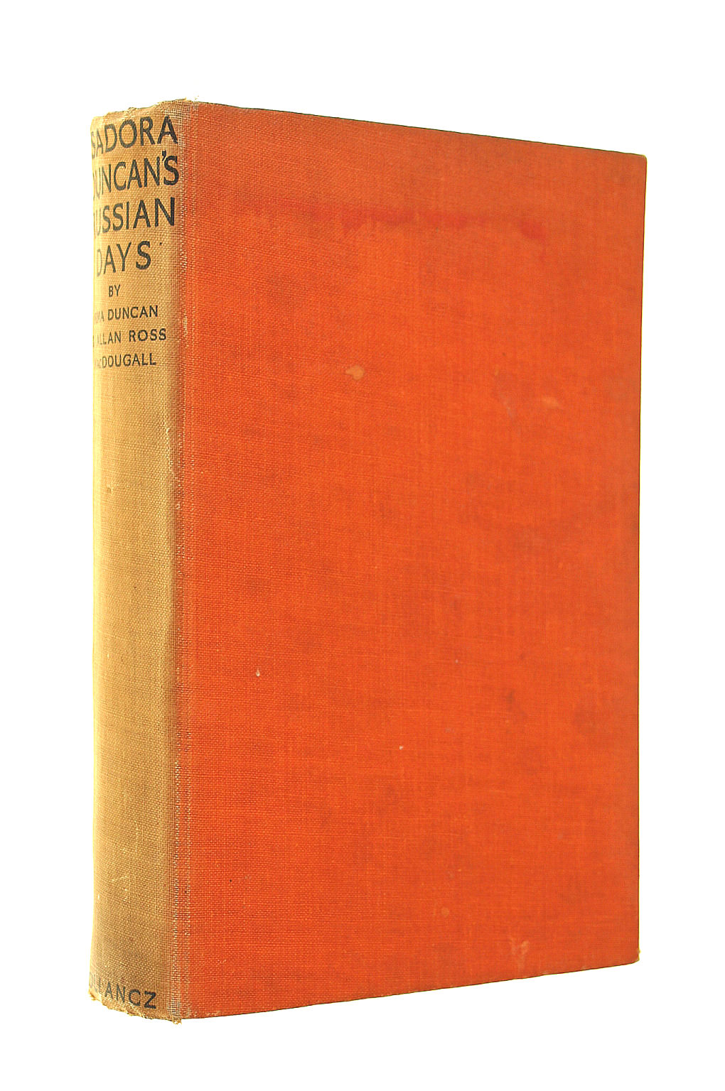DUNCAN, IRMA & MACDOUGAL, ALLAN ROSS - Isadora Duncan's Russian Days