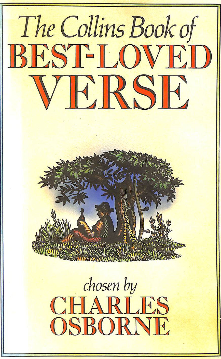 OSBORNE, CHARLES [EDITOR] - Collins Book of Best-Loved Verse