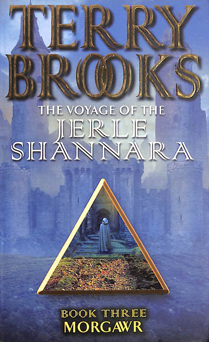 BROOKS, TERRY - Morgawr: The Voyage Of The Jerle Shannara 3 (Voyage of the Jerle Shannara S)
