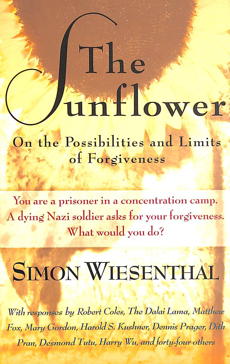 SIMON WIESENTHAL - The Sunflower: On the Possibilities and Limits of Forgiveness