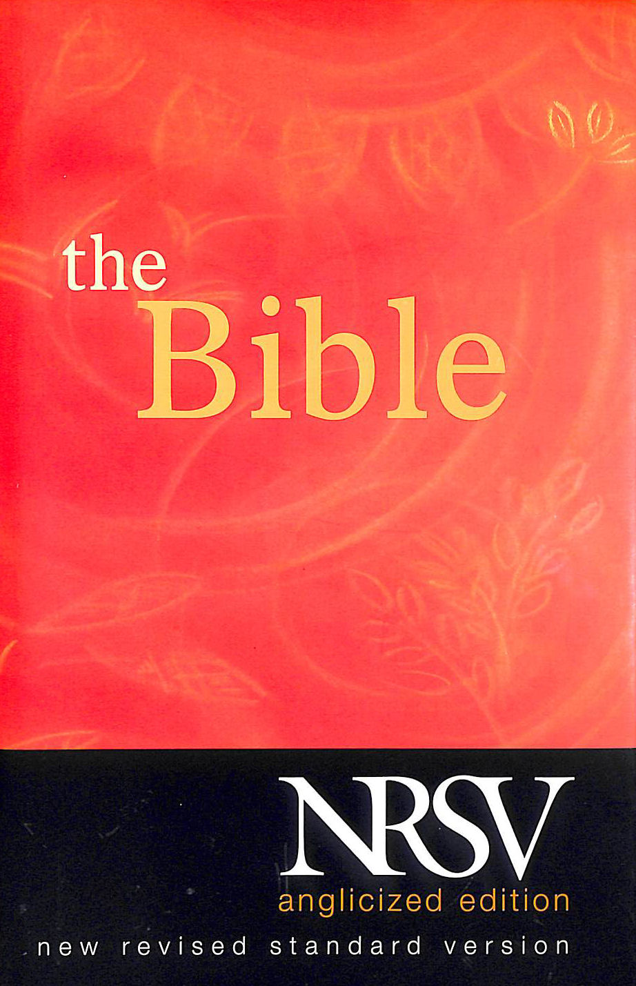 A - New Revised Standard Version Bible: Popular Text Edition: Containg the Old and New Testaments