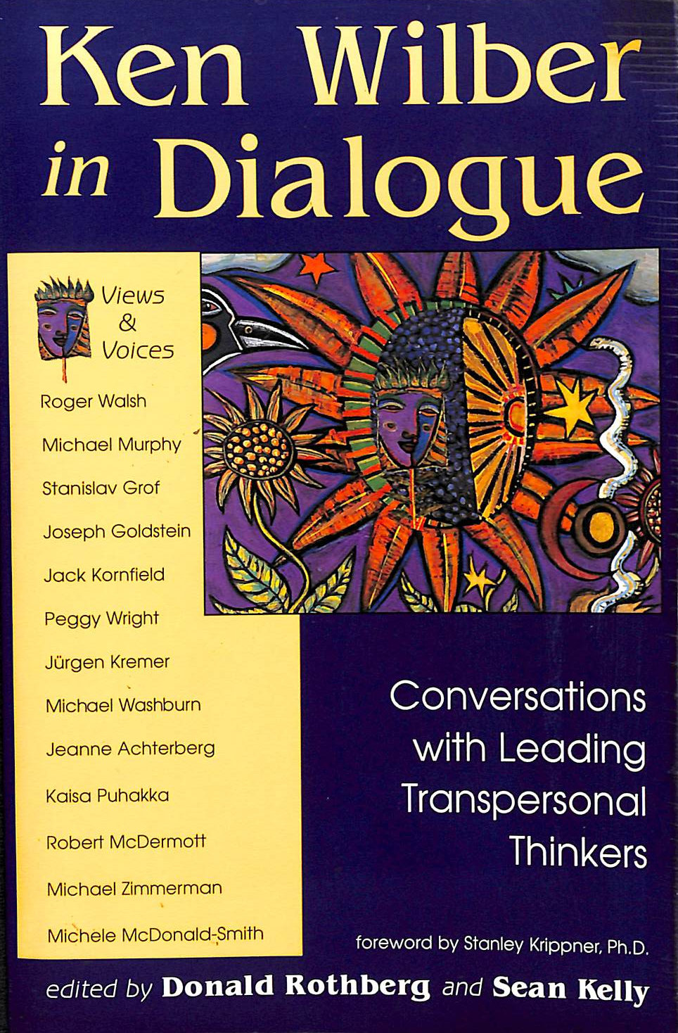 DONALD ROTHBERG; DONALD ROTHBERG [EDITOR]; SEAN KELLY [EDITOR]; - Ken Wilber in Dialogue: Conversations with Leading Transpersonal Thinkers