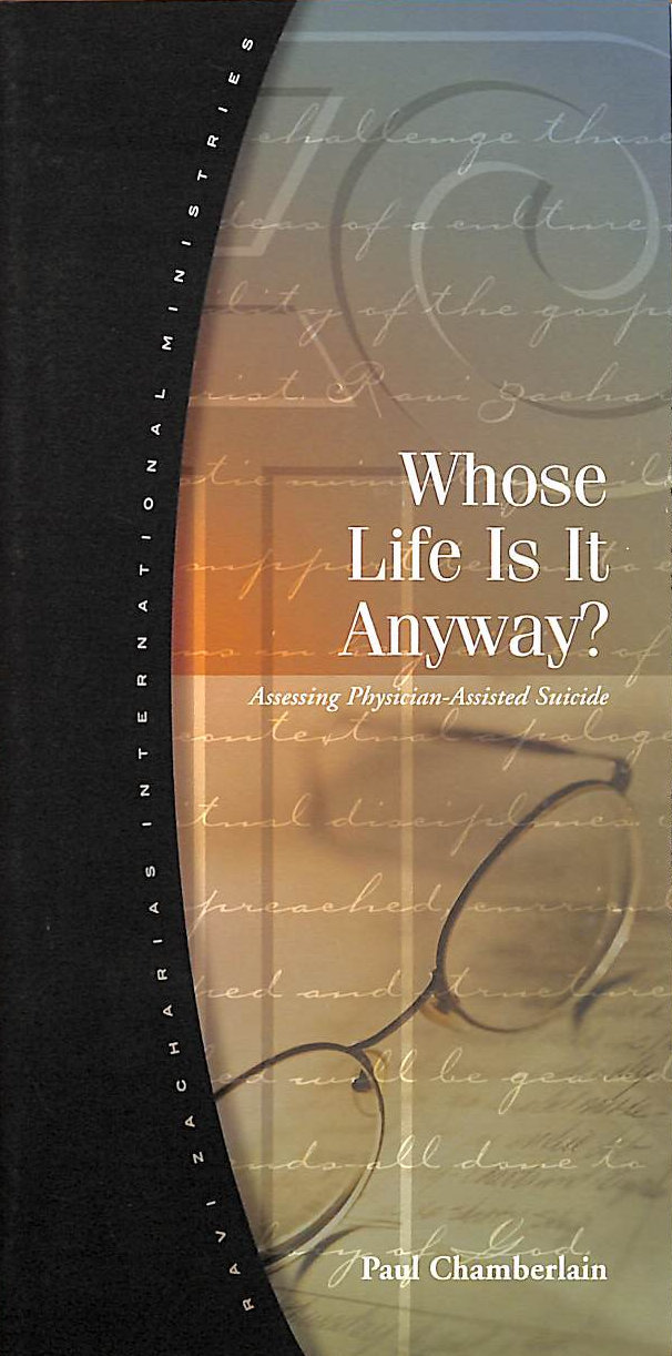 PAUL CHAMBERLAIN - Whose life is it anyway?