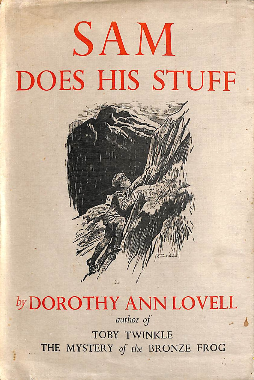 DOROTHY ANN LOVELL; - Sam Does His Stuff