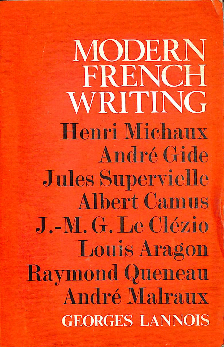 LANNOIS, GEORGES [EDITOR] - Modern French Writing