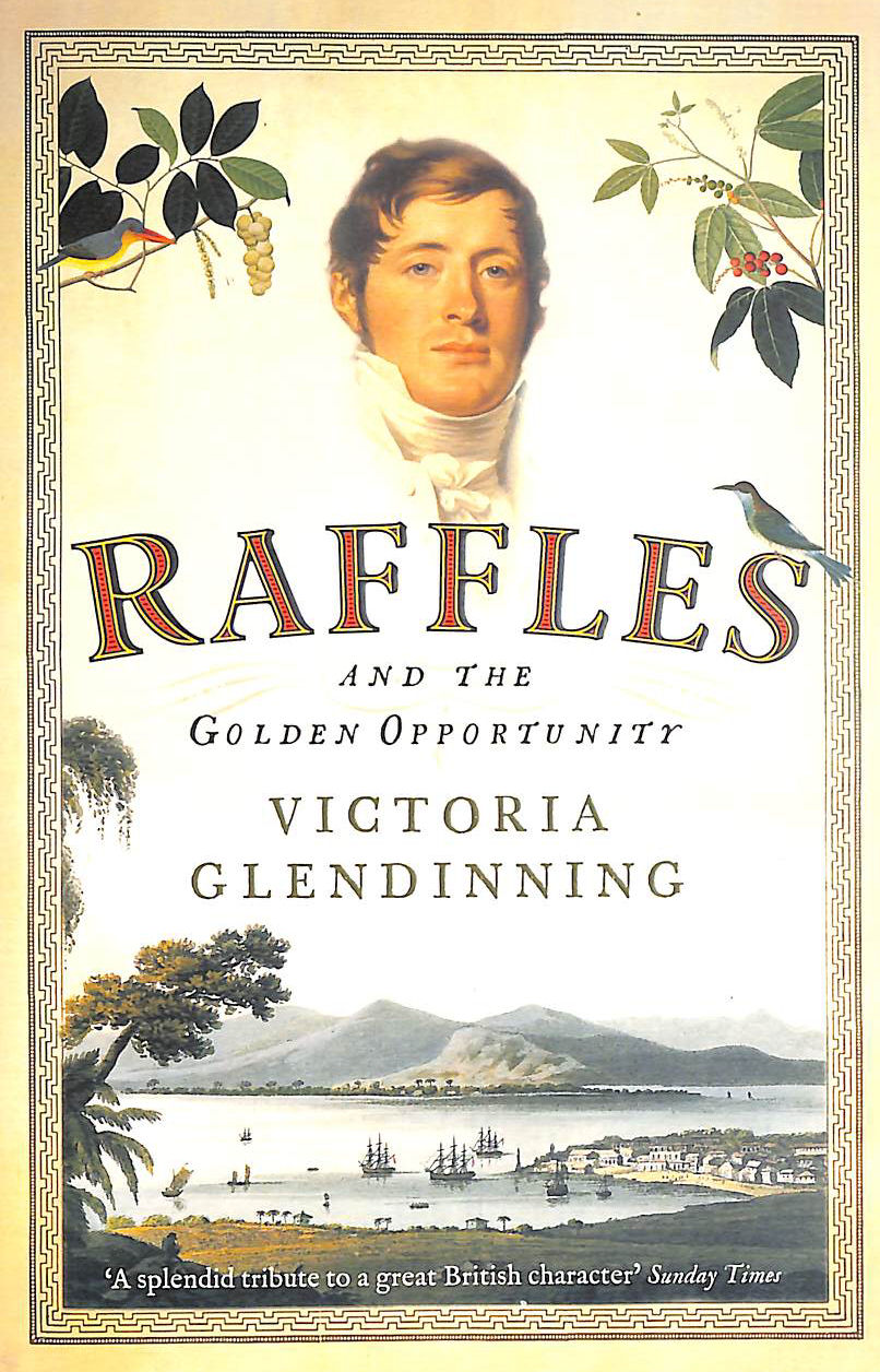 GLENDINNING, VICTORIA - Raffles: And the Golden Opportunity