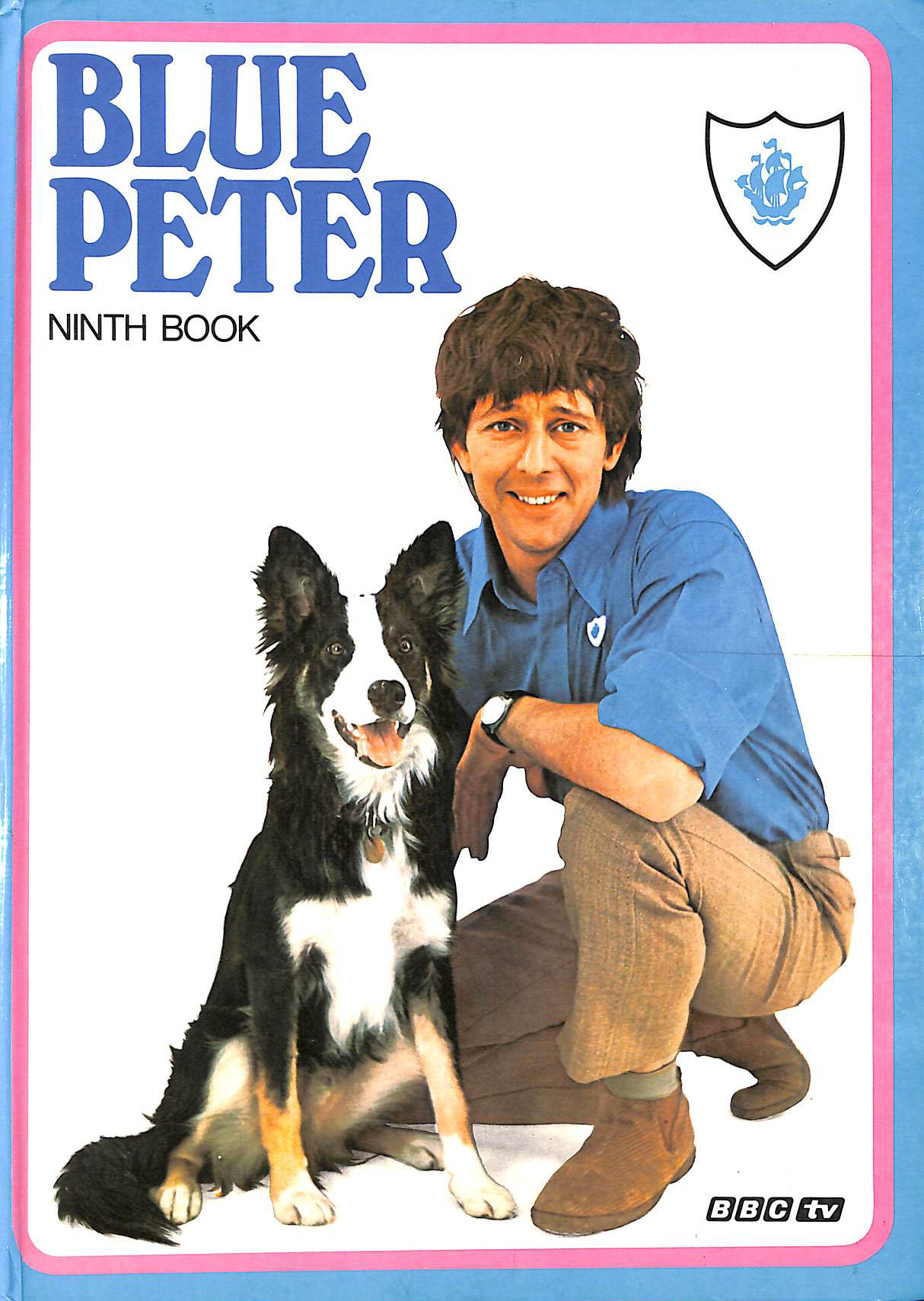 BIDDY BAXTER [EDITOR] - The Book of Blue Peter 9 (Annual)