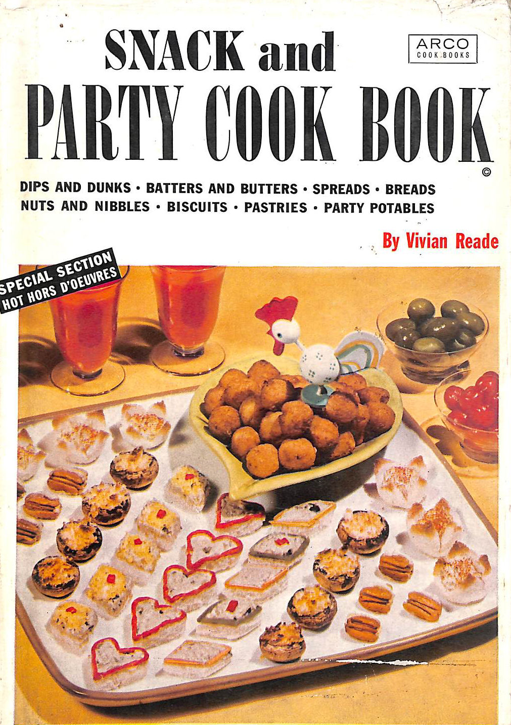 VIVIAN READE - Snack and Party Cook Book