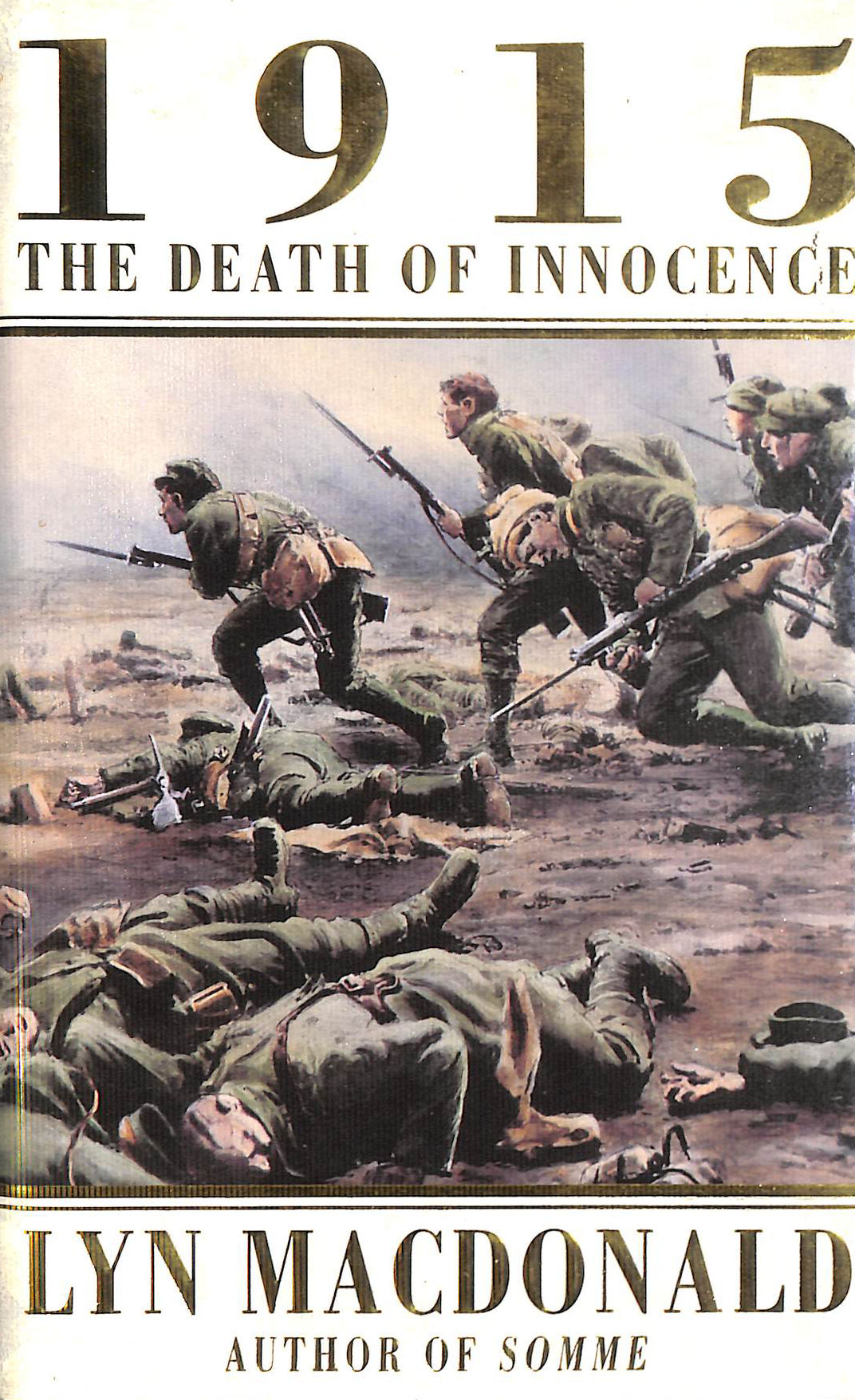 MACDONALD, LYN - 1915: The Death of Innocence