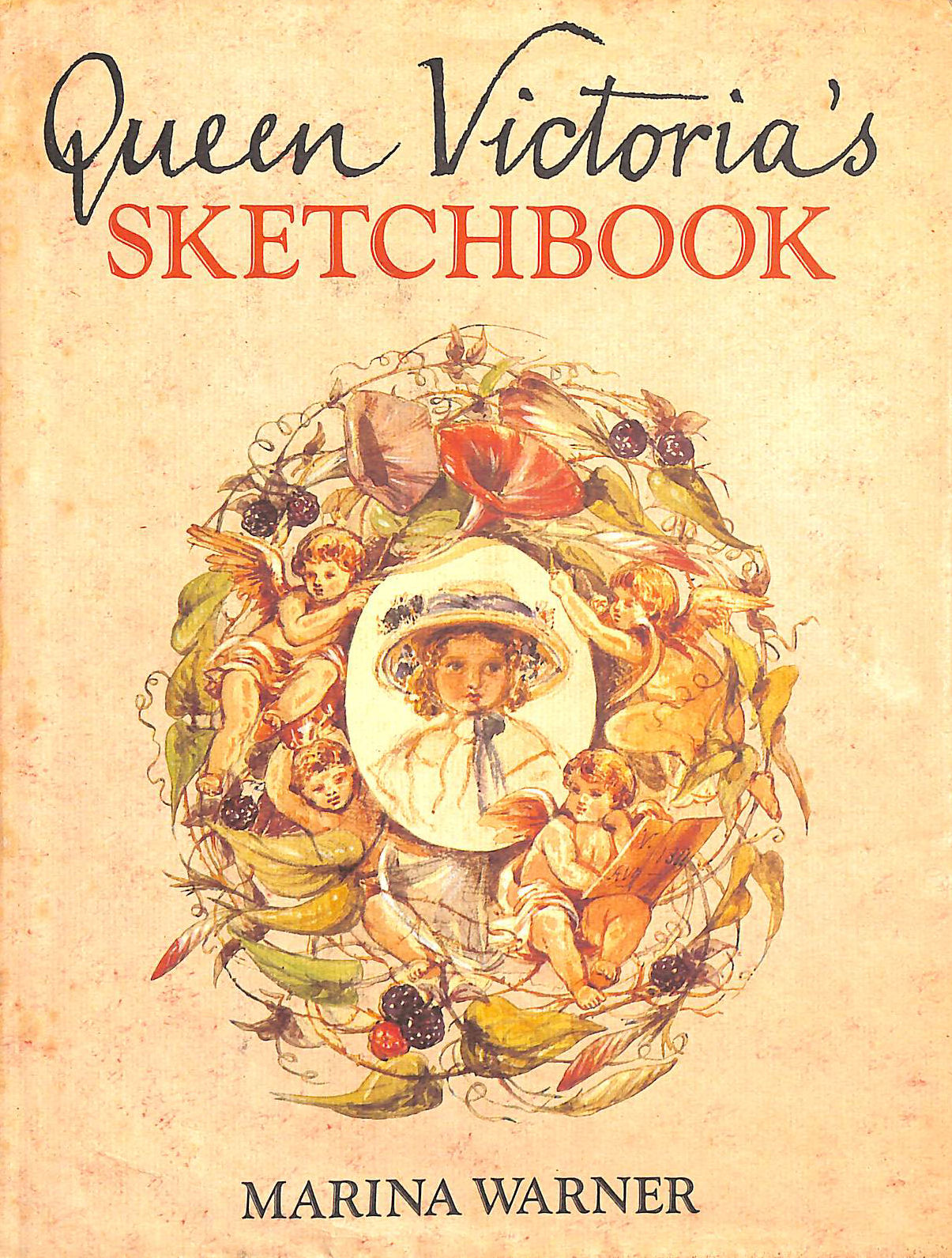 MARINA WARNER - Queen Victoria's Sketchbook