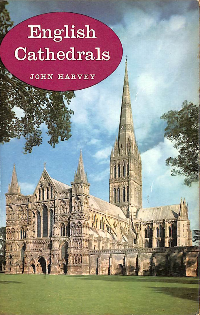 HARVEY, JOHN. - English Cathedrals