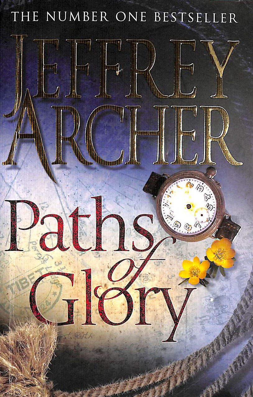ARCHER, JEFFREY - Paths of Glory