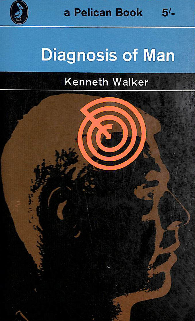 WALKER, KENNETH - DIAGNOSIS OF MAN
