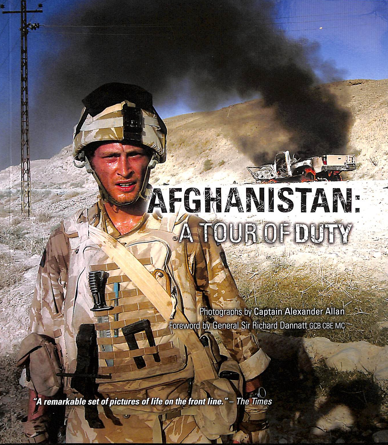 ALEXANDER ALLAN - Afghanistan: A Tour of Duty