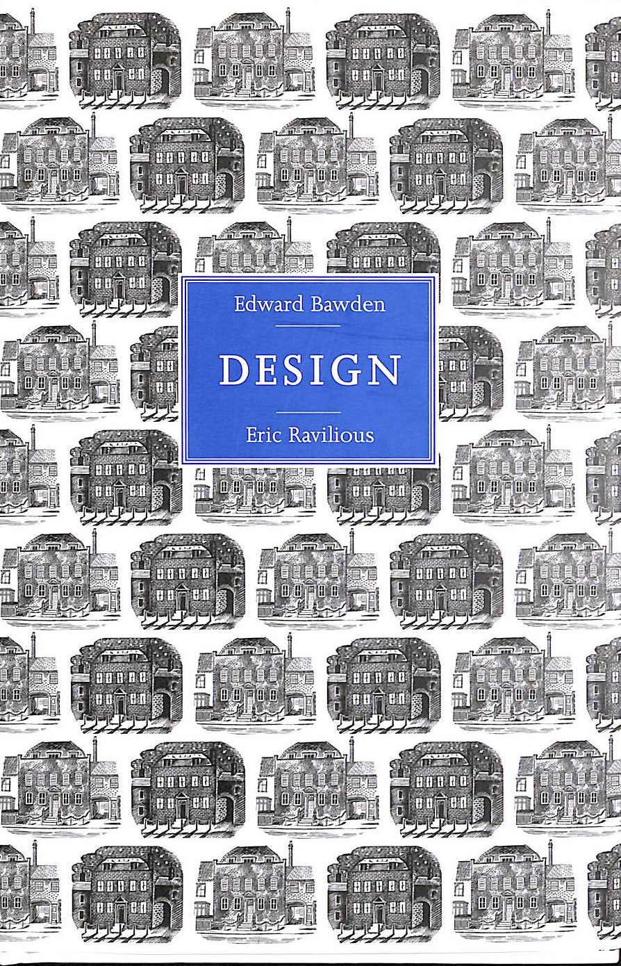 BRIAN WEBB; PEYTON SKIPWITH - edward Bawden and Eric Ravilious: Design
