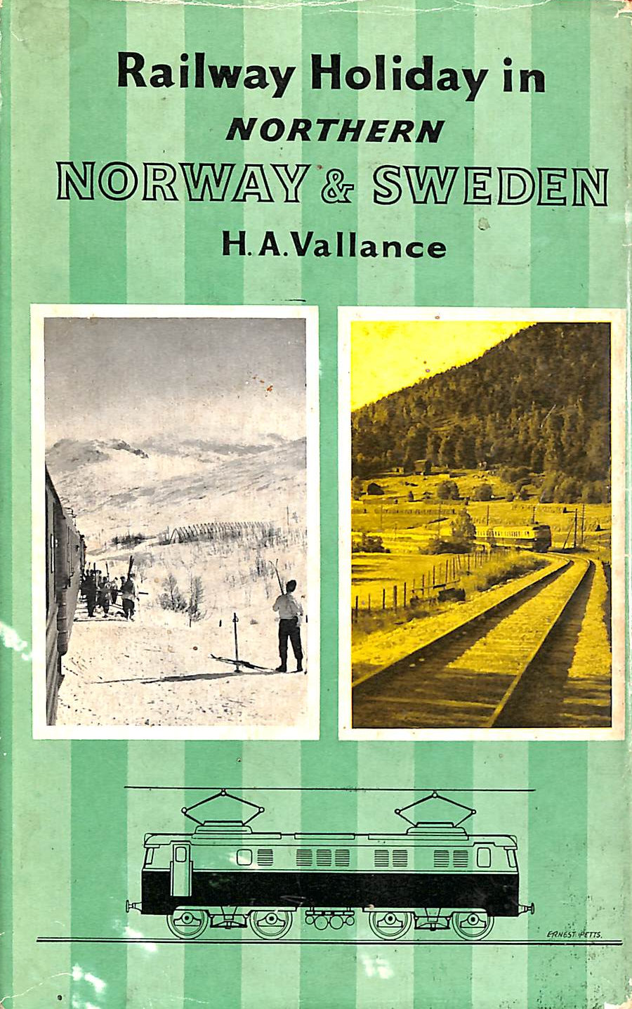 VALLANCE H A - Railway Holiday in Northern Norway and Sweden (Railway holiday series;no.2)