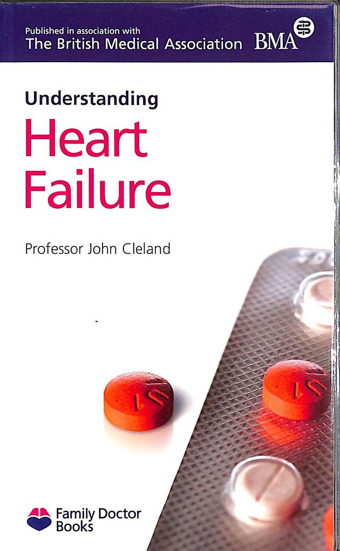JOHN CLELAND - Heart Failure (Understanding)