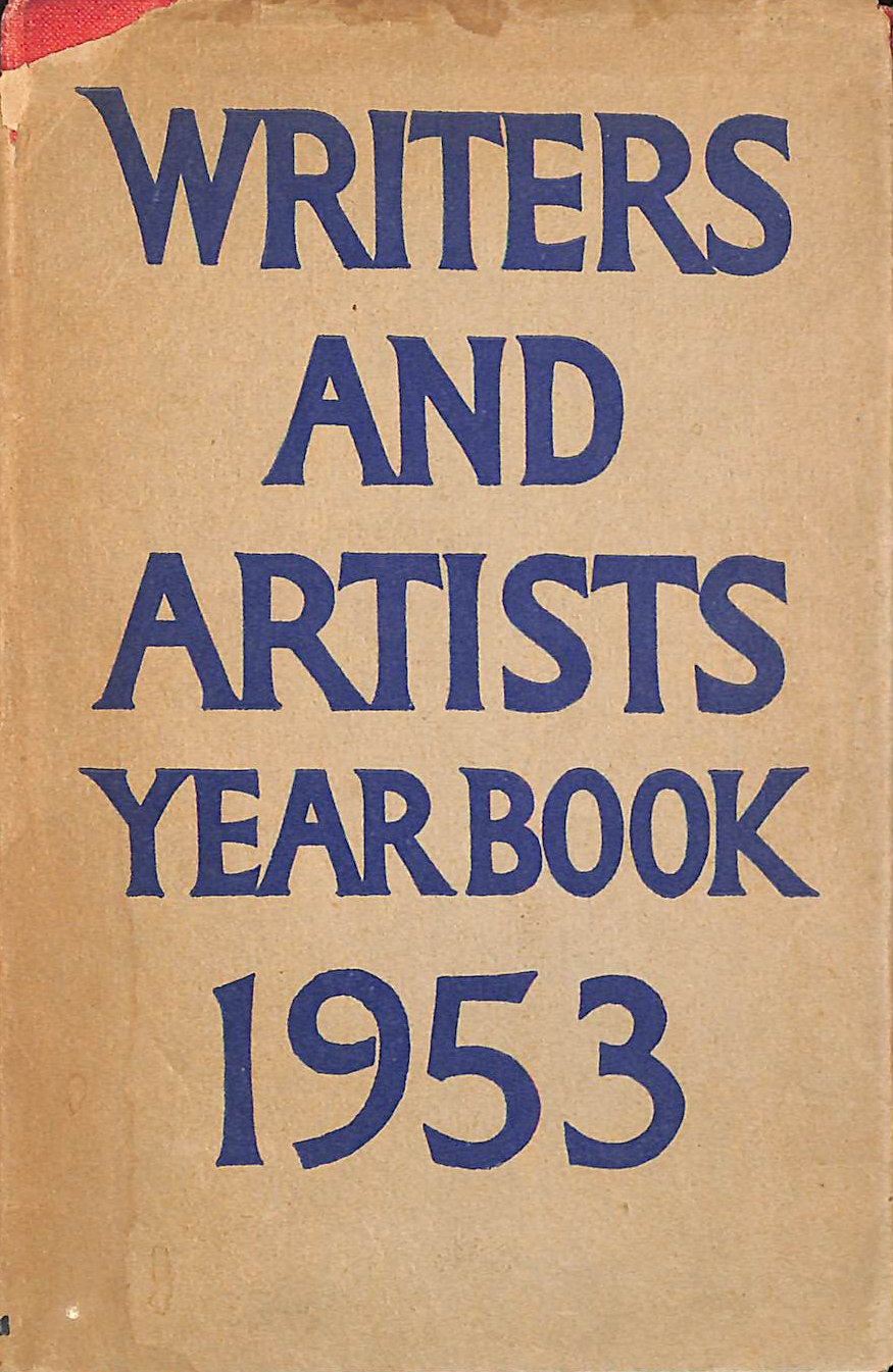 ANON - Writers' and Artists' Yearbook 1953