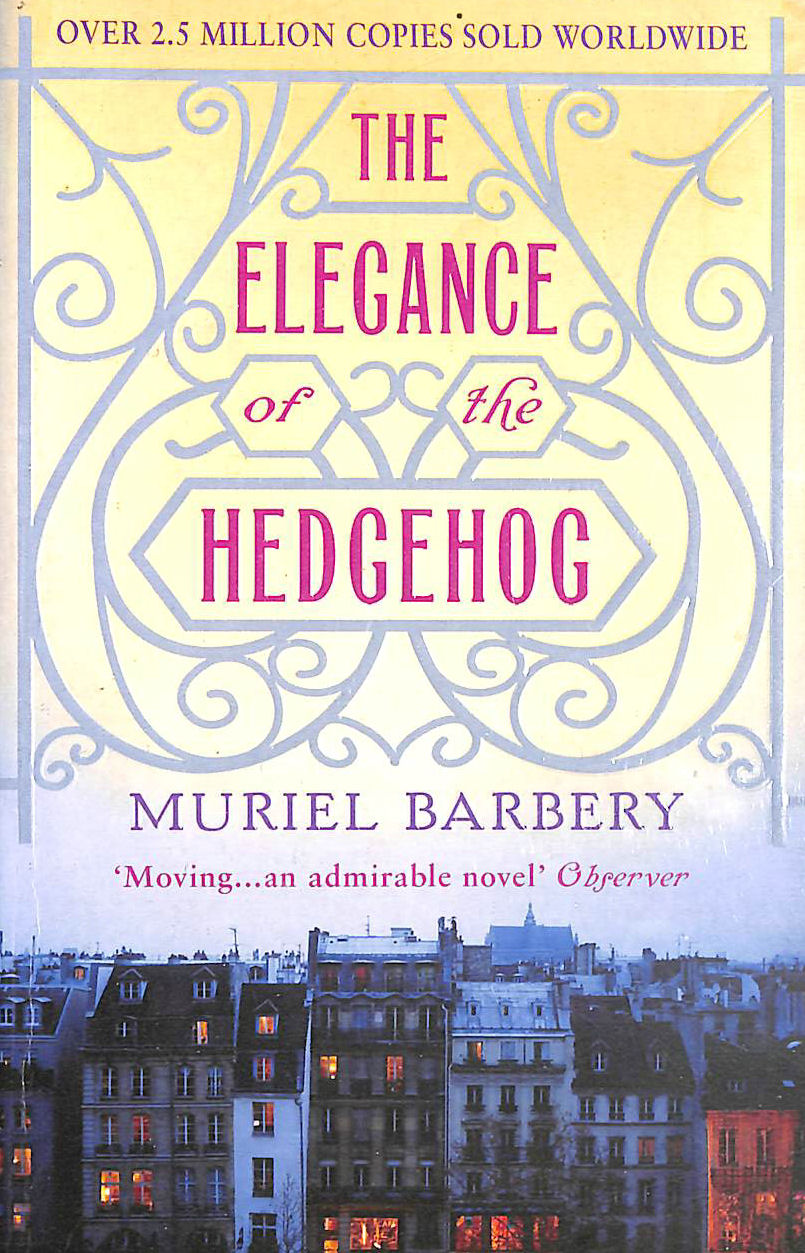 MURIEL BARBERY; ALISON ANDERSON (TRANSLATOR) - The Elegance of the Hedgehog