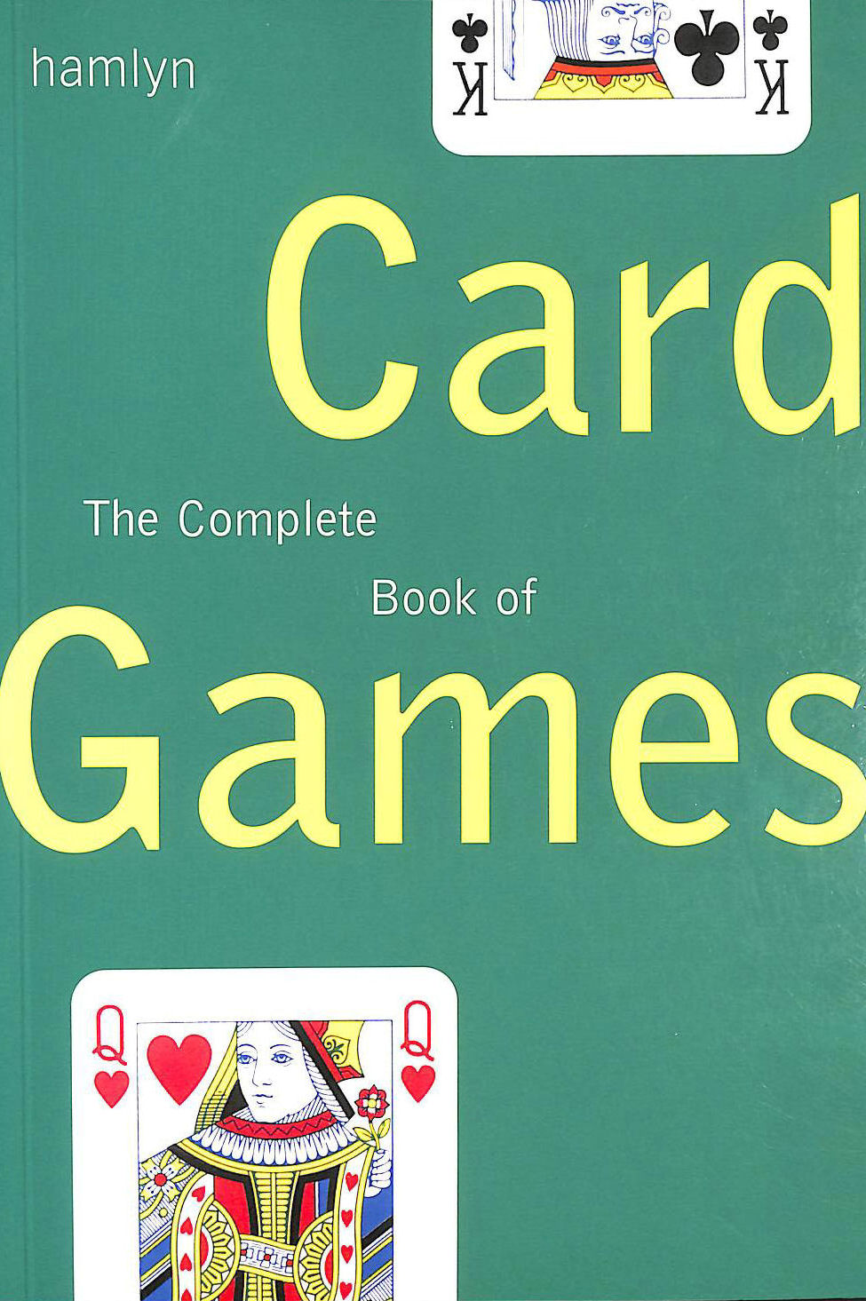 ARNOLD, PETER [EDITOR] - The Complete Book of Card Games