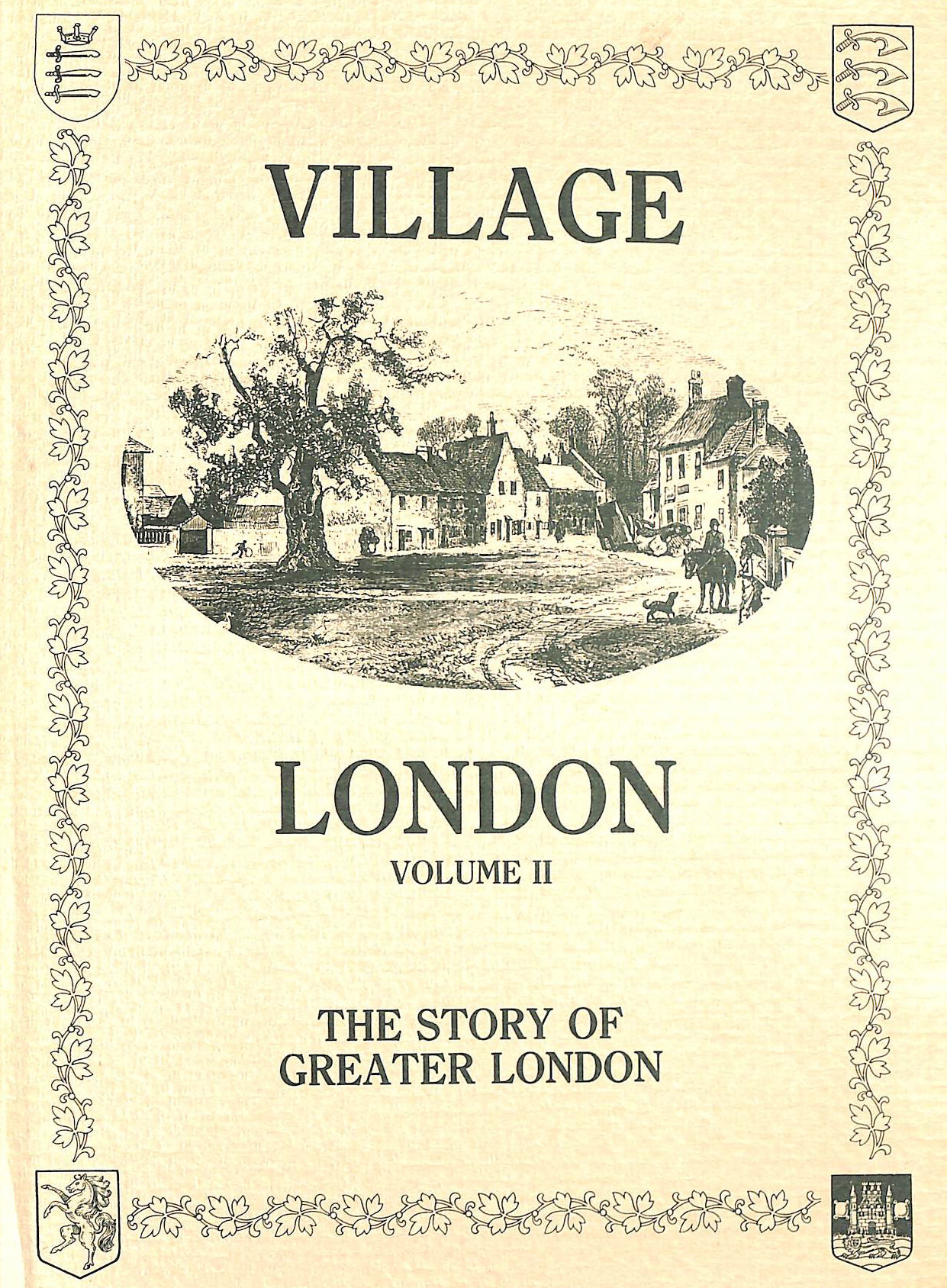 WALFORD, EDWARD - Village London: Story of Greater London: v. 2 (London library)