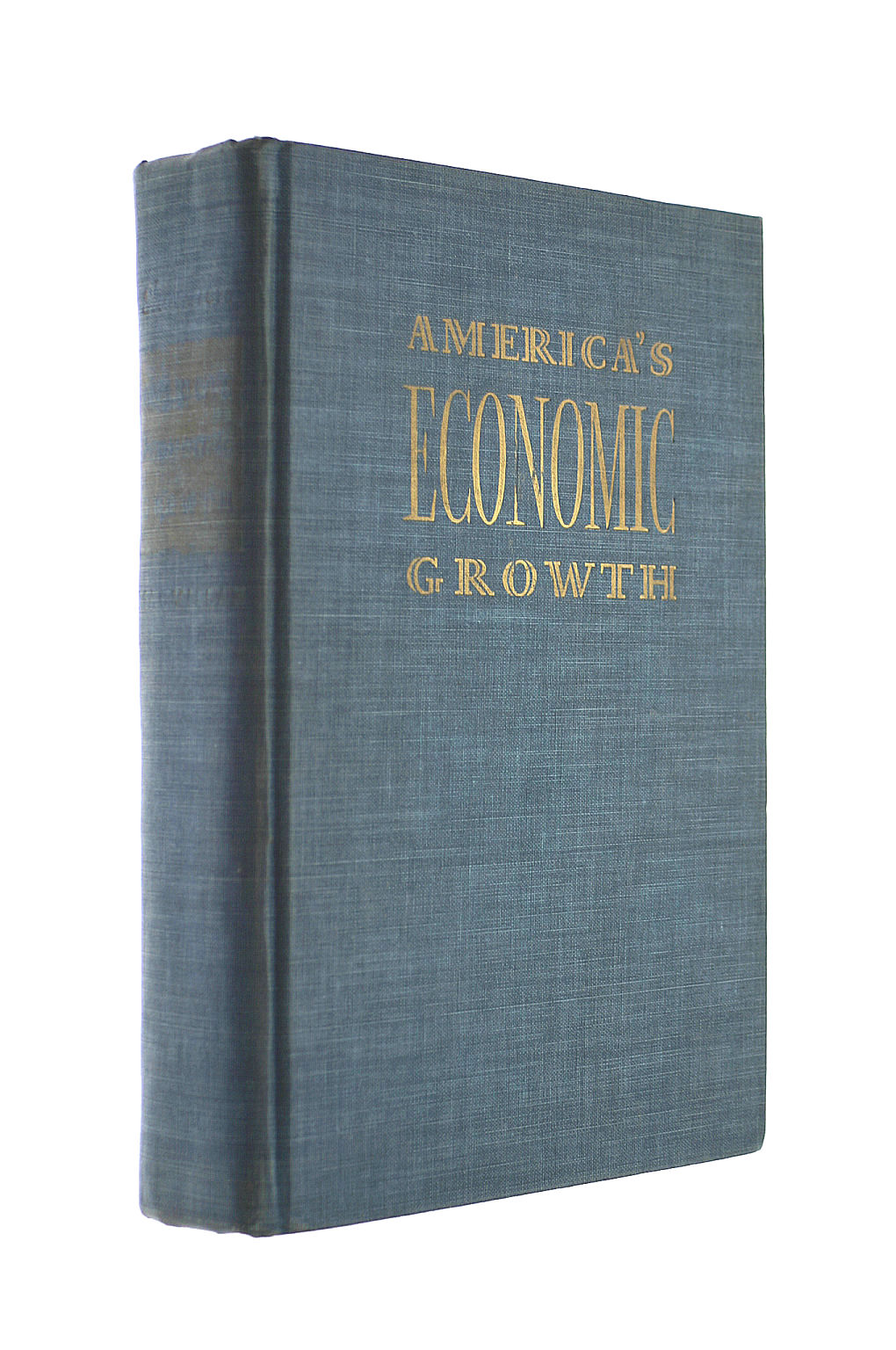 FRED ALBERT SHANNON - America's Economic Growth