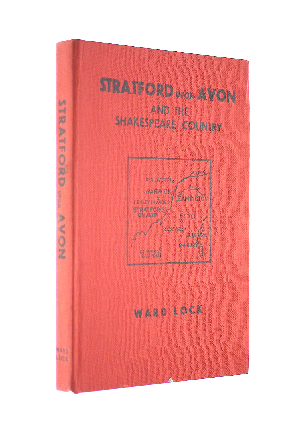WARD LOCK - Stratford-upon-Avon - Leamington, Warwick, Kenilworth and Shakespeare's Warwickshire - Red Guides)