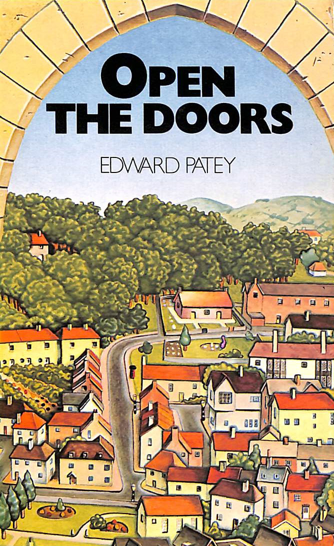 PATEY, EDWARD H. - Open the Doors