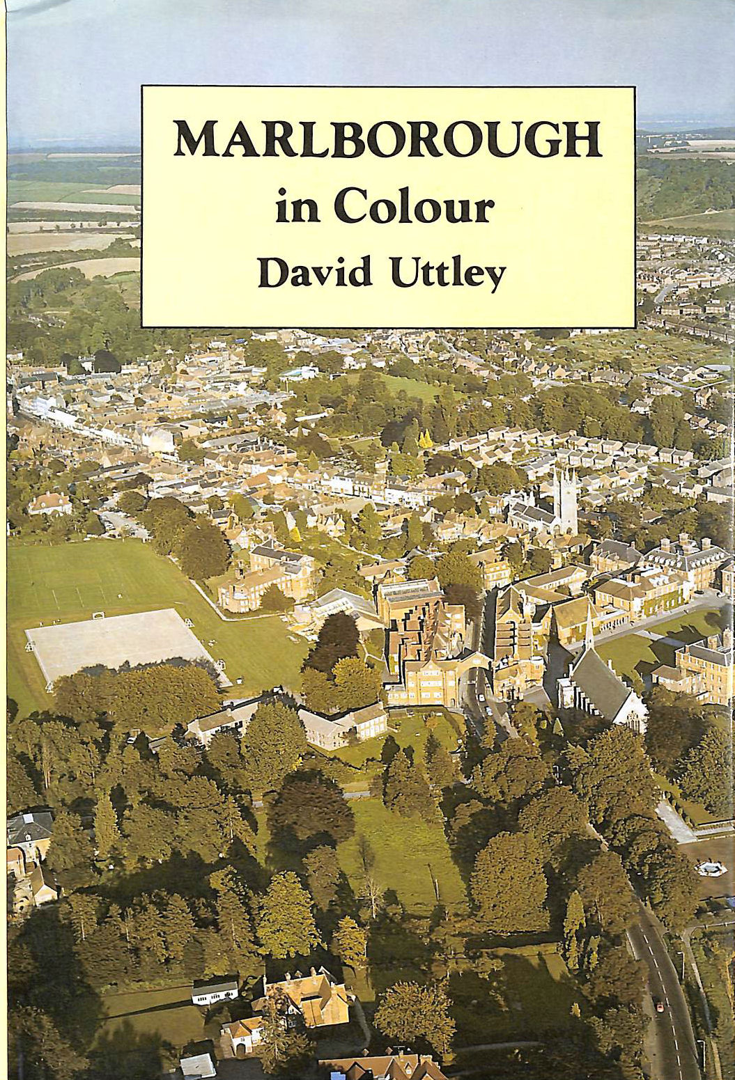UTTLEY, DAVID - Marlborough in Colour